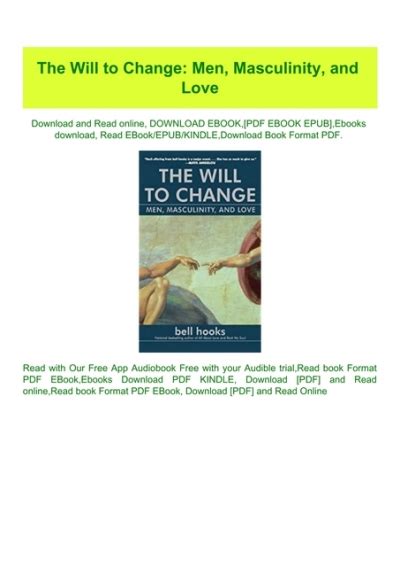 the will to change men masculinity and love pdf PDF